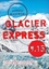 Picture of Glacier Express 9.15