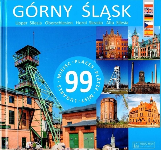 Изображение Górny Śląsk. 99 miejsc w.2018