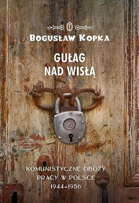 Изображение Gułag nad Wisłą