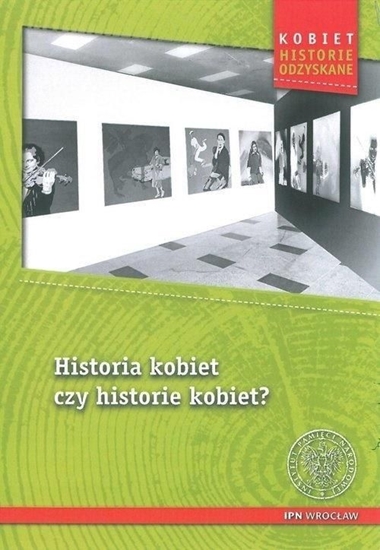 Picture of Historia kobiet czy historie kobiet?