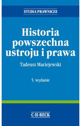 Изображение Historia powszechna ustroju i prawa wydanie 5