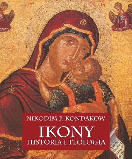 Picture of Ikony. Historia i teologia