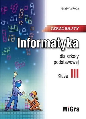 Attēls no Informatyka SP 3 Teraz bajty MIGRA