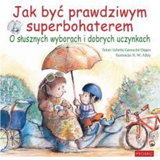 Picture of Jak być prawdziwym superbohaterem