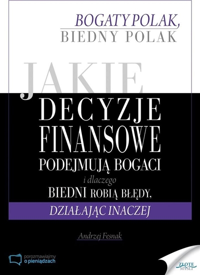 Изображение Jakie decyzje finansowe podejmują bogaci...