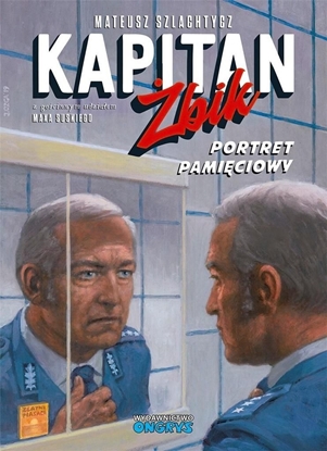 Picture of Kapitan Żbik. Portret pamięciowy w. rozszerzone