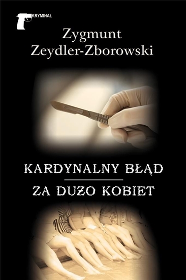 Picture of KARDYNALNY BŁĄD ZA DUŻO KOBIET