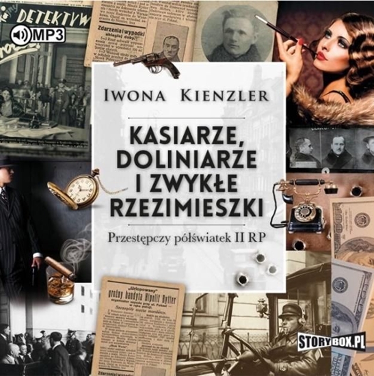 Picture of Kasiarze, doliniarze i zwykłe rzezimieszki CD