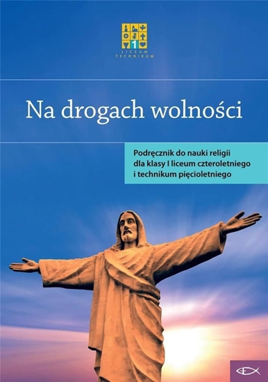 Picture of Katechizm LO 1 Na drogach wolności