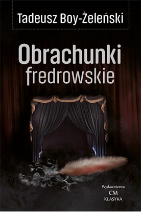 Изображение Klasyka. Obrachunki fredrowskie