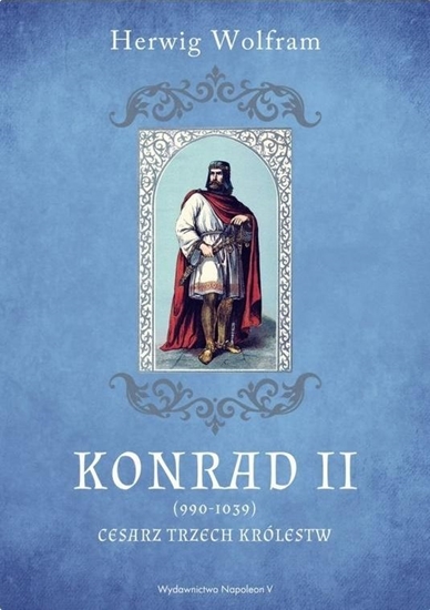 Изображение Konrad II (990-1039). Cesarz trzech królestw