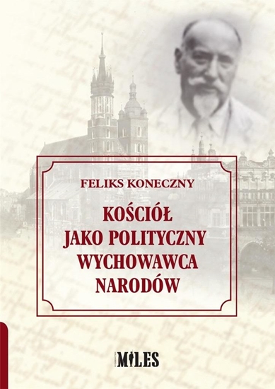 Picture of Kościół jako polityczny wychowawca narodów