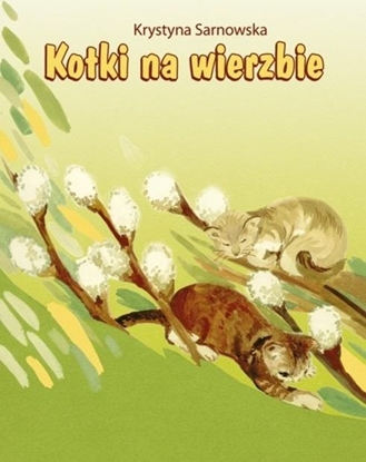 Picture of Kotki na wierzbie