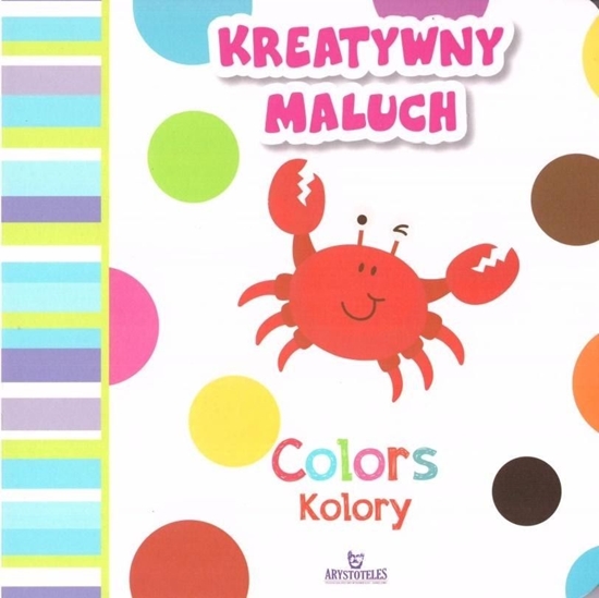 Picture of Kreatywny maluch. Colors - Kolory