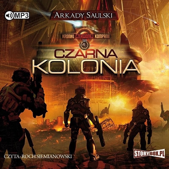 Изображение Kroniki Czerwonej Kompanii T.1 Czarna Kolonia CD