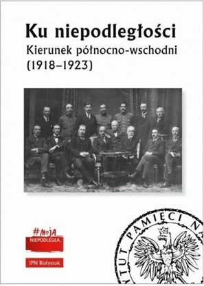 Attēls no Ku niepodległości Kierunek północno-wschodni