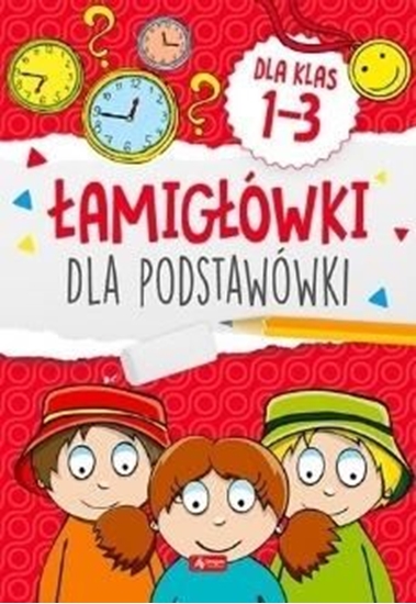 Picture of Łamigówki dla podstawówki. Klasy 1-3