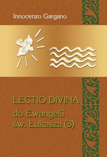 Picture of Lectio Divina Do Ewangelii Św Łukasza 3