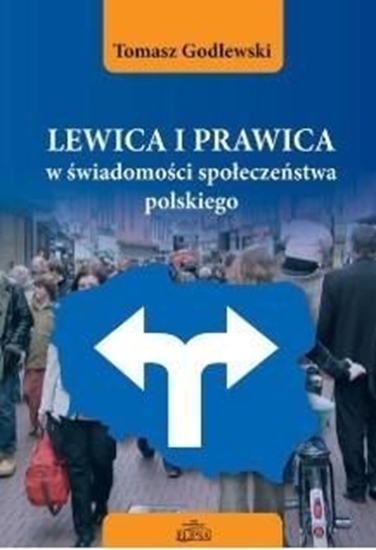 Изображение Lewica i prawica w świadomości społeczeństwa...