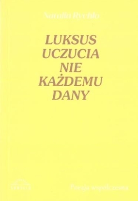 Picture of Luksus uczucia nie każdemu dany