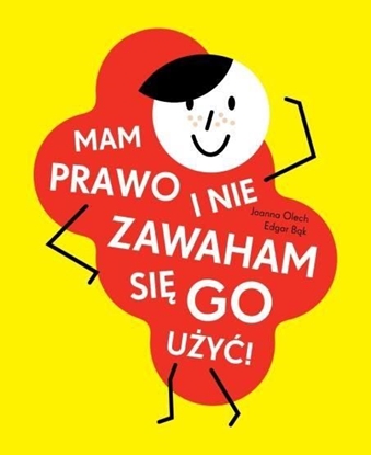 Picture of Mam prawo i nie zawaham się go użyć! w.2020