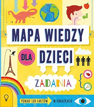 Изображение Mapa wiedzy dla dzieci. 100 faktów w obrazkach