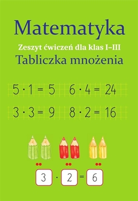 Attēls no Matematyka. Tabliczka mnożenia SP 1-3