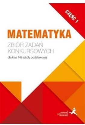 Attēls no Matematyka. Zbiór zadań konkursowych kl. 7/8. cz.1