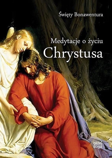 Изображение Medytacje o życiu Chrystusa