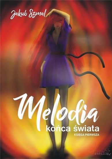 Изображение Melodia końca świata. Księga pierwsza