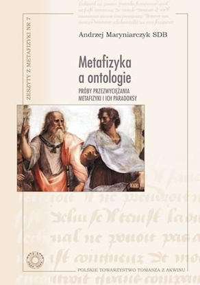 Изображение Metafizyka a ontologie. Próby przezwyciężania...