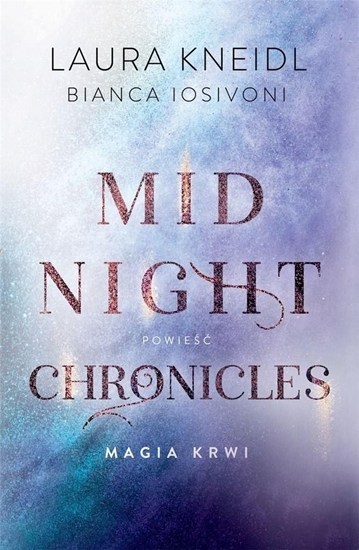 Picture of Midnight Chronicles. Tom 2. Magia krwi