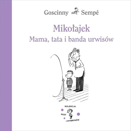 Изображение Mikołajek. Mama, tata i banda urwisów