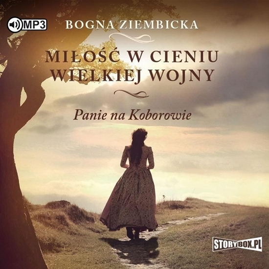 Picture of Miłość w cieniu wielkiej wojny audiobook