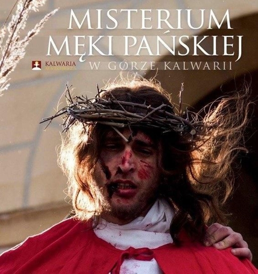 Picture of Misterium Męki Pańskiej w Górze Kalwarii