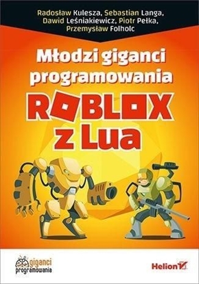 Изображение Młodzi giganci programowania. Roblox z Lua