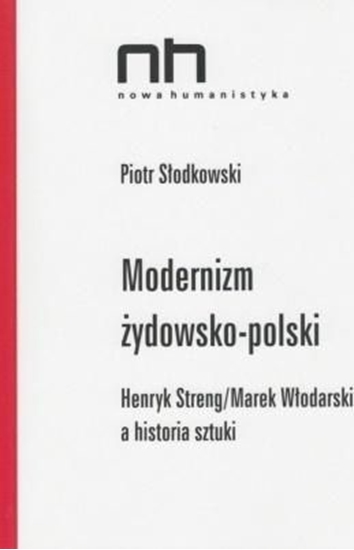 Picture of Modernizm żydowsko-polski. Streng/Włodarski