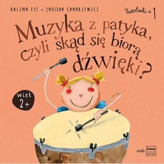 Изображение Muzyka z patyka, czyli skąd się biorą dźwięki