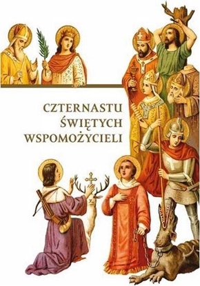 Picture of NABOŻEŃSTWO DO CZTERNASTU WSPOMOŻYCIELI