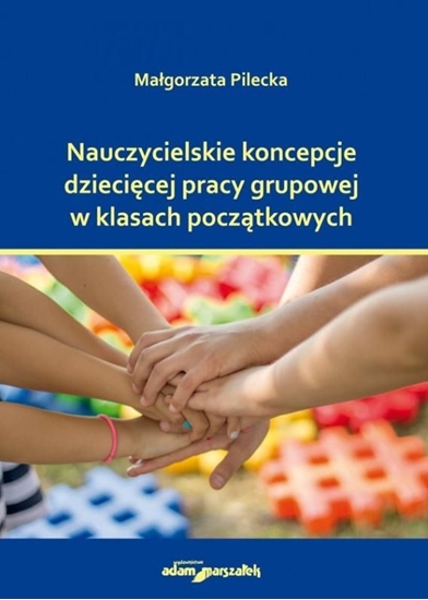 Изображение Nauczycielskie koncepcje dziecięcej pracy...