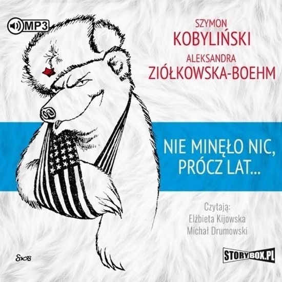 Picture of Nie minęło nic, prócz lat... audiobook