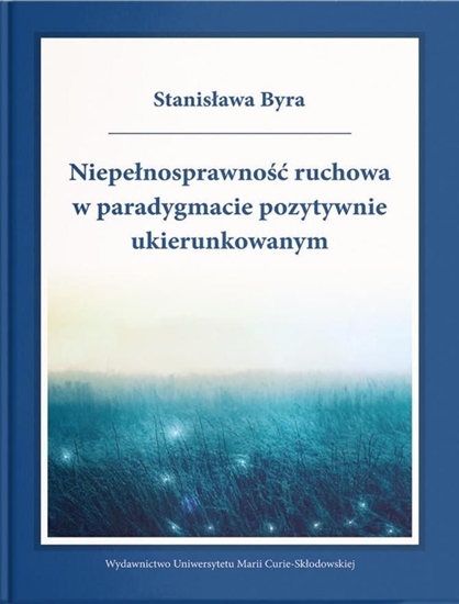 Изображение Niepełnosprawność ruchowa w paradygmacie...