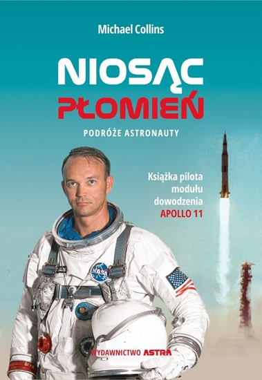 Picture of NIOSĄC PŁOMIEŃ PODRÓŻE ASTRONAUTY