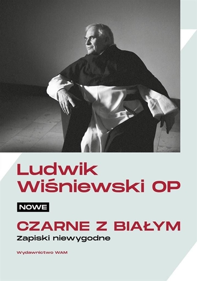 Picture of Nowe czarne z białym. Zapiski niewygodne