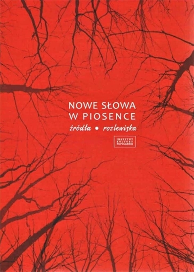 Picture of Nowe słowa w piosence. Źródła. Rozlewiska