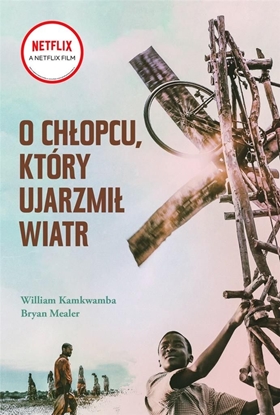 Attēls no O CHŁOPCU KTÓRY UJARZMIŁ WIATR