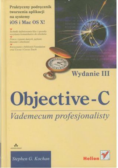 Picture of Objective-C. Vademecum profesjonalisty wyd. III