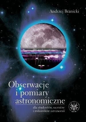 Picture of Obserwacje i pomiary astronomiczne dla studentów