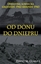 Изображение OD DONU DO DNIEPRU OFENSYWA SOWIECKA GRUDZIEŃ 1942-SIERPIEŃ 1943