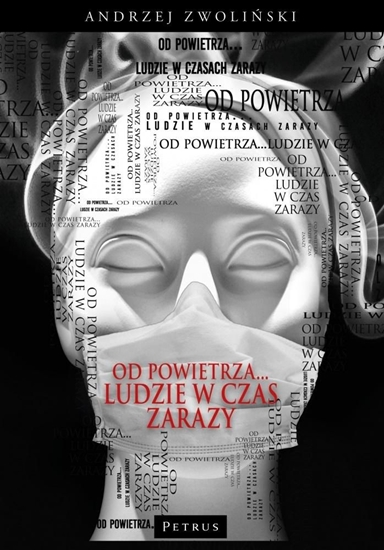 Изображение Od powietrza... Ludzie w czas zarazy